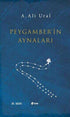 Peygamber`in Aynaları - Denemeler | Avrupa Kitabevi