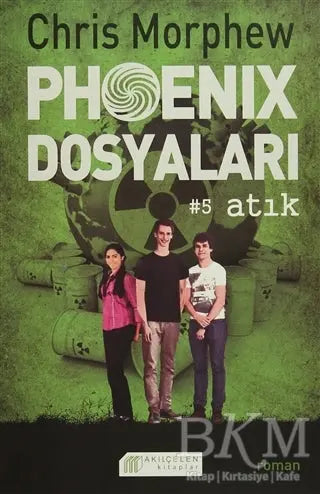 Phoenix Dosyaları 5 - Atık - Roman | Avrupa Kitabevi
