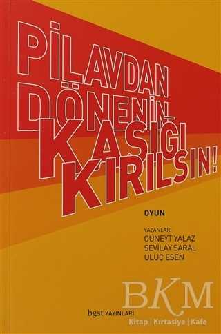 Pilavdan Dönenin Kaşığı Kırılsın - Senaryo Kitapları | Avrupa Kitabevi