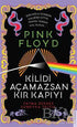 Pink Floyd - Kilidi Açamazsan Kır Kapıyı - Biyografik ve Otobiyografik Kitaplar | Avrupa Kitabevi