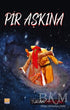 Pir Aşkına - Roman | Avrupa Kitabevi