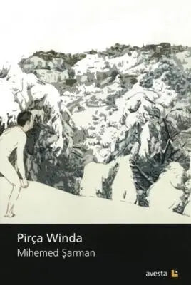 Pirça Winda - Kürt Edebiyatı | Avrupa Kitabevi
