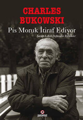 Pis Moruk İtiraf Ediyor - Roman | Avrupa Kitabevi