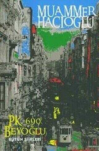 P.K.690 Beyoğlu Bütün Şiirleri - Türk Edebiyatı Romanları | Avrupa Kitabevi