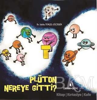 Plüton Nereye Gitti? - Hikayeler | Avrupa Kitabevi