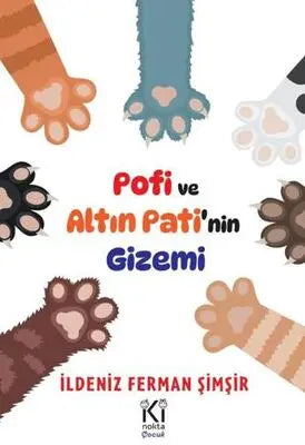 Pofi ve Altın Pati’nin Gizemi - Öykü Kitapları | Avrupa Kitabevi