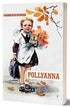 Pollyanna - Roman | Avrupa Kitabevi