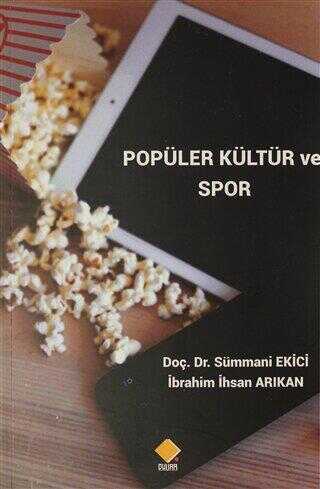 Popüler Kültür ve Spor - Anlatı Kitapları | Avrupa Kitabevi