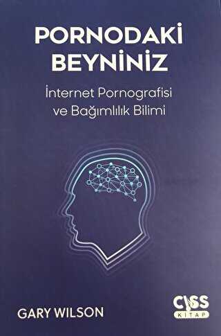 Pornodaki Beyniniz - İnsan ve Toplum Cinsellik Kitapları | Avrupa Kitabevi