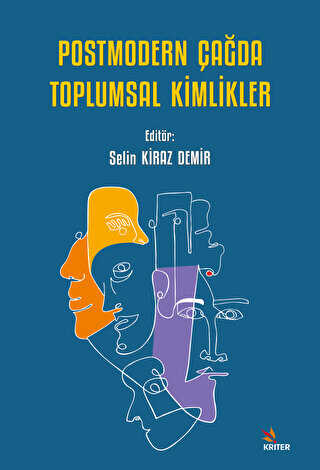 Postmodern Çağda Toplumsal Kimlikler - İletişim Medya Kitapları | Avrupa Kitabevi