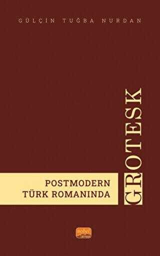 Postmodern Türk Romanında Grotesk - Roman | Avrupa Kitabevi