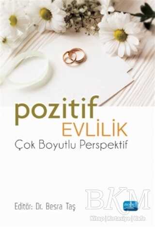 Pozitif Evlilik - Çok Boyutlu Perspektif