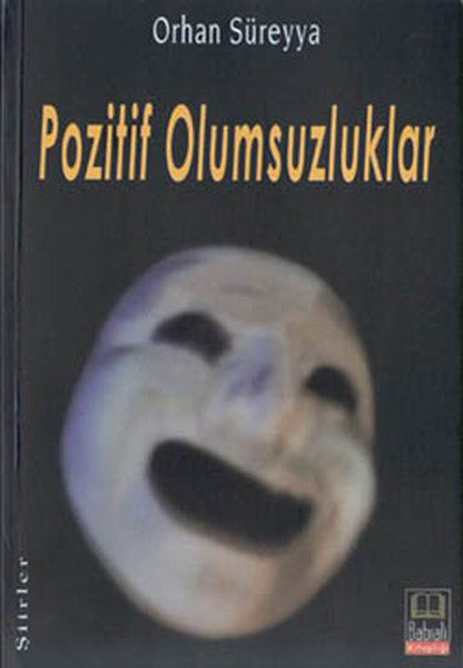 Pozitif Olumsuzluklar - Şiir Kitapları | Avrupa Kitabevi