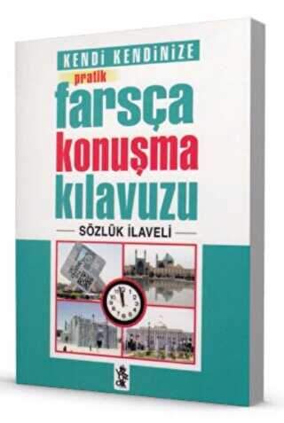 Pratik Farsça Konuşma Kılavuzu - Sözlük İlaveli - Genel Sözlükler ve Konuşma Klavuzları | Avrupa Kitabevi