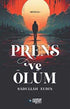 Prens ve Ölüm - Roman | Avrupa Kitabevi
