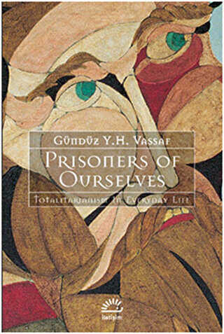 Prisoners of Ourselves - Denemeler | Avrupa Kitabevi