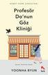 Profesör Do`nun Göz Kliniği - Roman | Avrupa Kitabevi