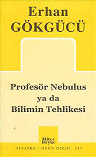 Profesör Nebulus ya da Bilimin Tehlikesi - Senaryo Kitapları | Avrupa Kitabevi