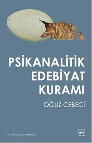 Psikanalitik Edebiyat Kuramı - Araştıma ve İnceleme Kitapları | Avrupa Kitabevi