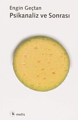 Psikanaliz ve Sonrası