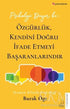 Psikoloji Diyor ki: Özgürlük, Kendini Doğru İfade Etmeyi Başaranlarındır - Kişisel Gelişim Kitapları | Avrupa Kitabevi