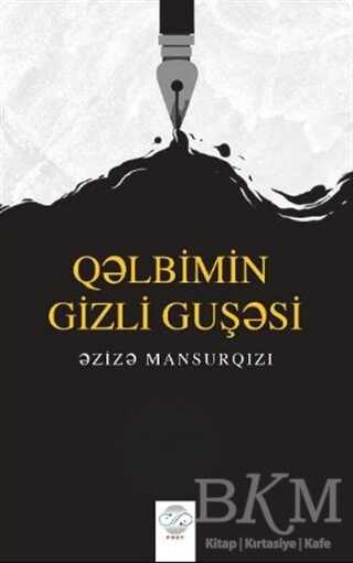 Q?lbimin Gizli Guş?si - Şiir Kitapları | Avrupa Kitabevi