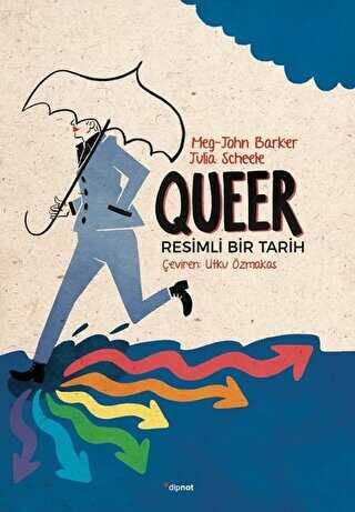 Queer - Resimli Bir Tarih - Roman | Avrupa Kitabevi