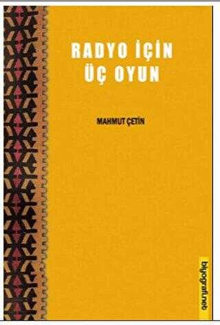 Radyo İçin Üç Oyun - Tarihi Romanlar | Avrupa Kitabevi