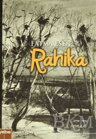 Rahika - Roman | Avrupa Kitabevi