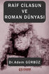 Raif Cilasun ve Roman Dünyası - Araştıma ve İnceleme Kitapları | Avrupa Kitabevi