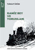 Ramiz Bey ve Torunları - Roman | Avrupa Kitabevi