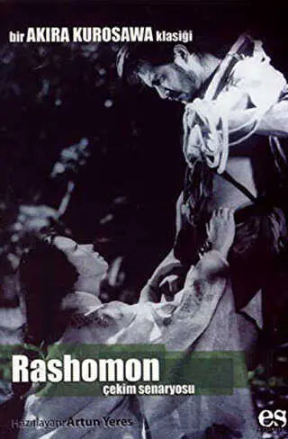 Rashomon Bir Akira Kurosawa Klasiği - Senaryo Kitapları | Avrupa Kitabevi