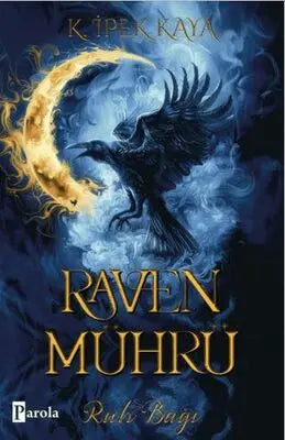 Raven Mührü - Ruh Bağı - Roman | Avrupa Kitabevi