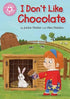 Reading Champion: I Don`t Like Chocolate - Hikayeler | Avrupa Kitabevi