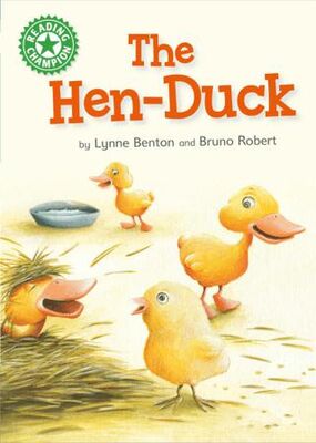 Reading Champion: The Hen-Duck - Hikayeler | Avrupa Kitabevi