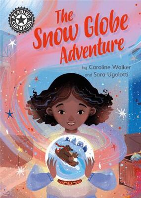 Reading Champion: The Snow Globe Adventure - Hikayeler | Avrupa Kitabevi