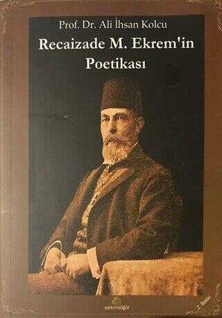 Recaizade M. Ekrem’in Poetikası - Şiir Kitapları | Avrupa Kitabevi