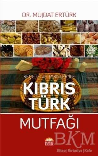 Reçete ve Tarfiler ile Kıbrıs Türk Mutfağı - Genel Yemek Kitapları | Avrupa Kitabevi