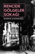 Rencide Gölgeler Sokağı - Roman | Avrupa Kitabevi