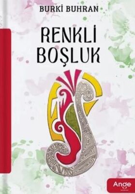 Renkli Boşluk - Öykü Kitapları | Avrupa Kitabevi