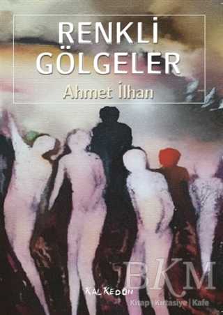Renkli Gölgeler - Roman | Avrupa Kitabevi