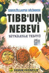 Resulüllah’ın Dilinden Tıbb’un Nebevi Bitki-013-P16 -  | Avrupa Kitabevi