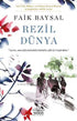 Rezil Dünya - Roman | Avrupa Kitabevi