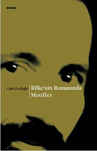 Rilke’nin Romanında Motifler - Denemeler | Avrupa Kitabevi
