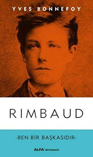 Rimbaud - Biyografik ve Otobiyografik Kitaplar | Avrupa Kitabevi