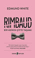 Rimbaud: Bir Asinin Çifte Yaşamı - Biyografik ve Otobiyografik Kitaplar | Avrupa Kitabevi