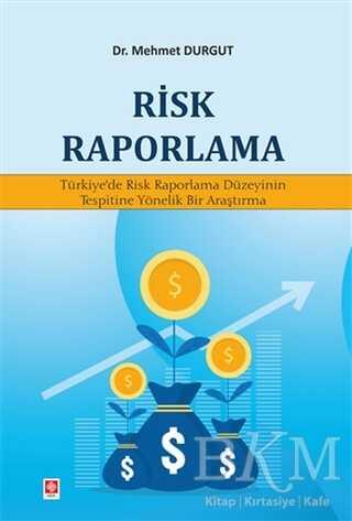 Risk Raporlama - Sosyoloji Araştırma ve İnceleme Kitapları | Avrupa Kitabevi