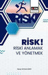 Risk! Riski Anlamak ve Yönetmek - İletişim Medya Kitapları | Avrupa Kitabevi