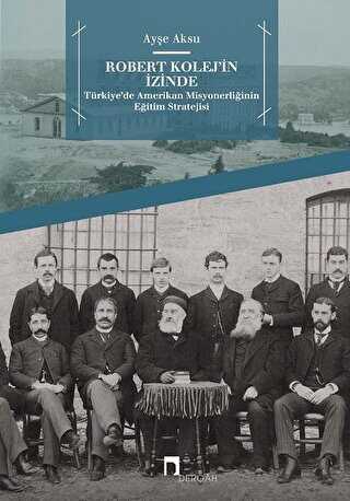 Robert Kolej’in İzinde - Roman | Avrupa Kitabevi