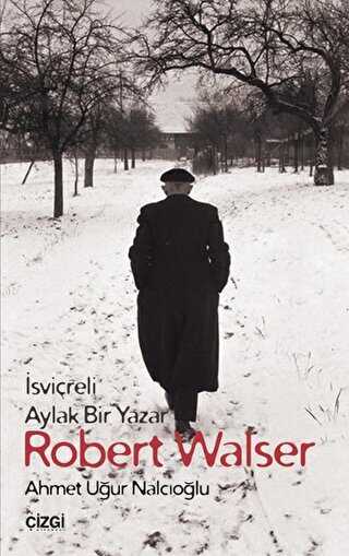Robert Walser - Türk Edebiyatı Romanları | Avrupa Kitabevi